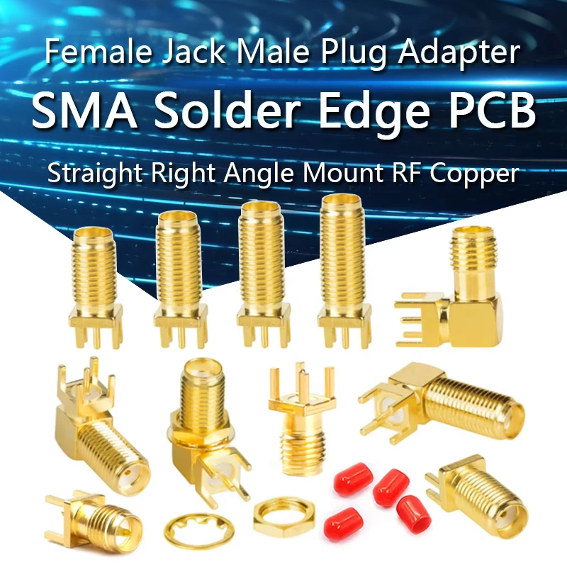 SMA Female Jack Male Plug Adapter Solder Edge PCB Straight Right angle Mount RF Copper Connector Plug Socket