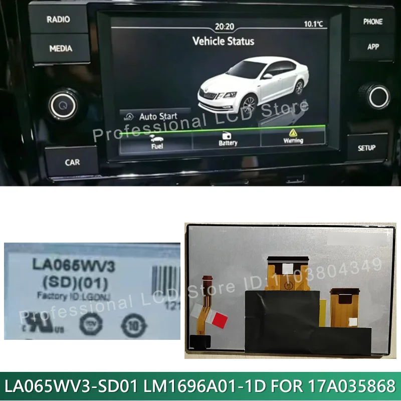 LM1696A01-1D LA065WV3-SD01 6.5 Inch LCD Display With Touch Screen For 2019 VWJetta Passat Tiguan 17A035868 LA065WV3 SD01