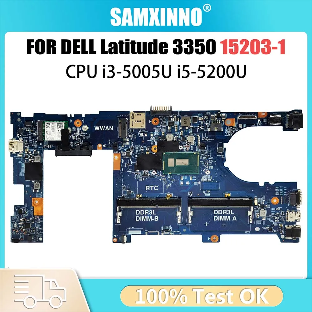 

Computer Mainboard For Dell Latitude 3350 15203-1 Laptop Motherboard With i3-5005U i5-5200U CPU CN-028CG2 CN-0JV3DW 100% Tested