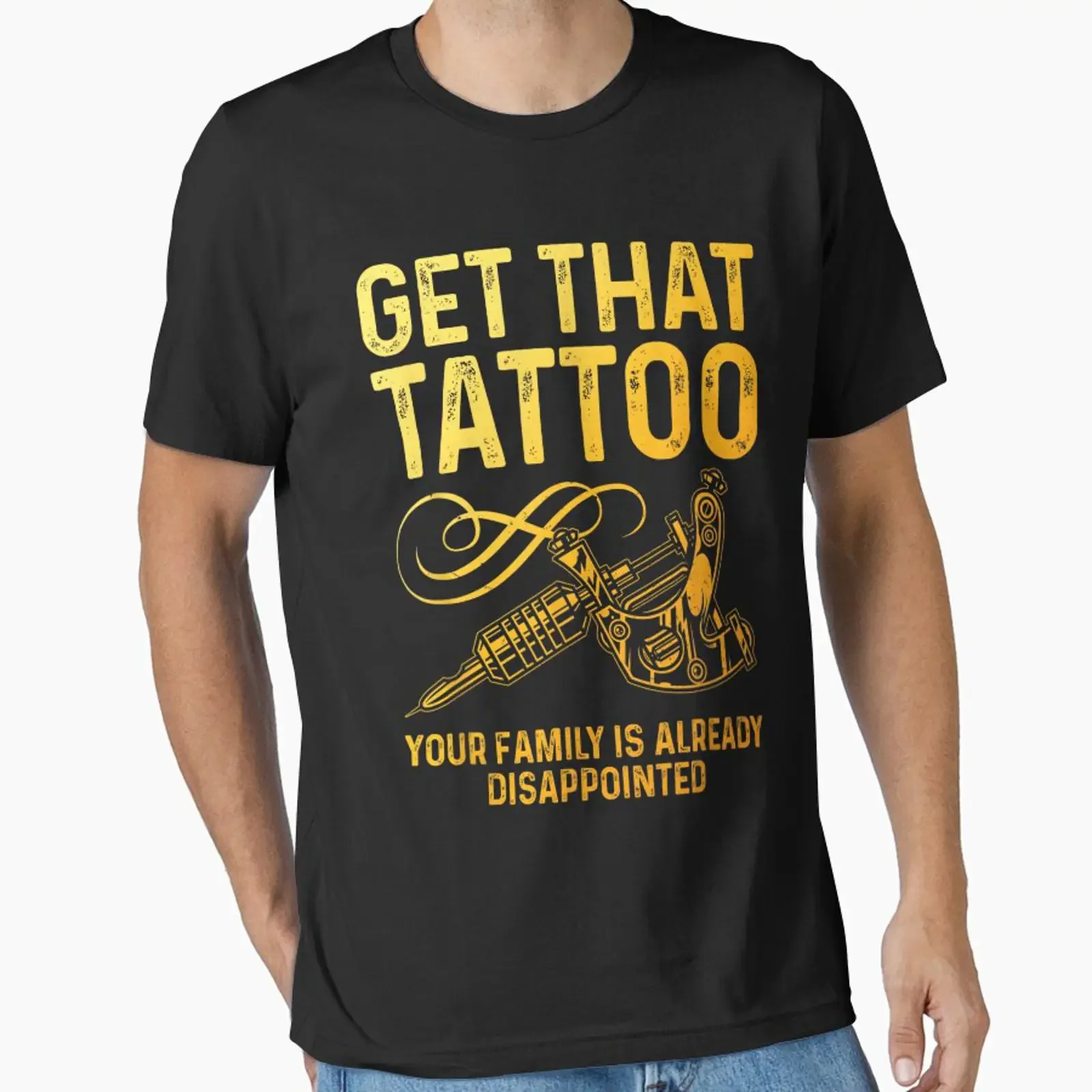 Funny Tattoo Artist Quote Family Disappointment Humor Ink Machine Design Essential T Shirt vintage Washed Top For Everyday Wear