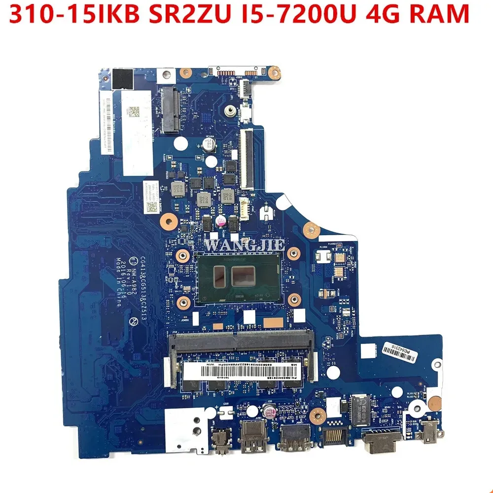 

Laptop Motherboard For Lenovo ideapad 310-15IKB MAIN BOARD SR2ZU I5-7200U 5B20M29185 CG413 CG513 CZ513 NM-A982 100% Working
