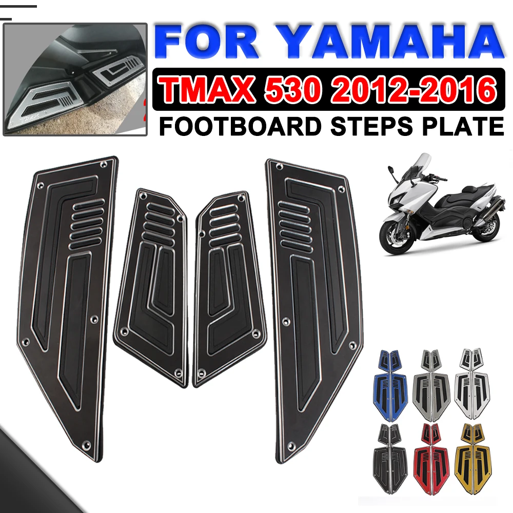 Motorcycle Footboard Steps Foot Plate Pads Footrest Pedal Pegs For YAMAHA TMAX530 TMAX 530 T-MAX 530 2012 2013 2014 2015 2016