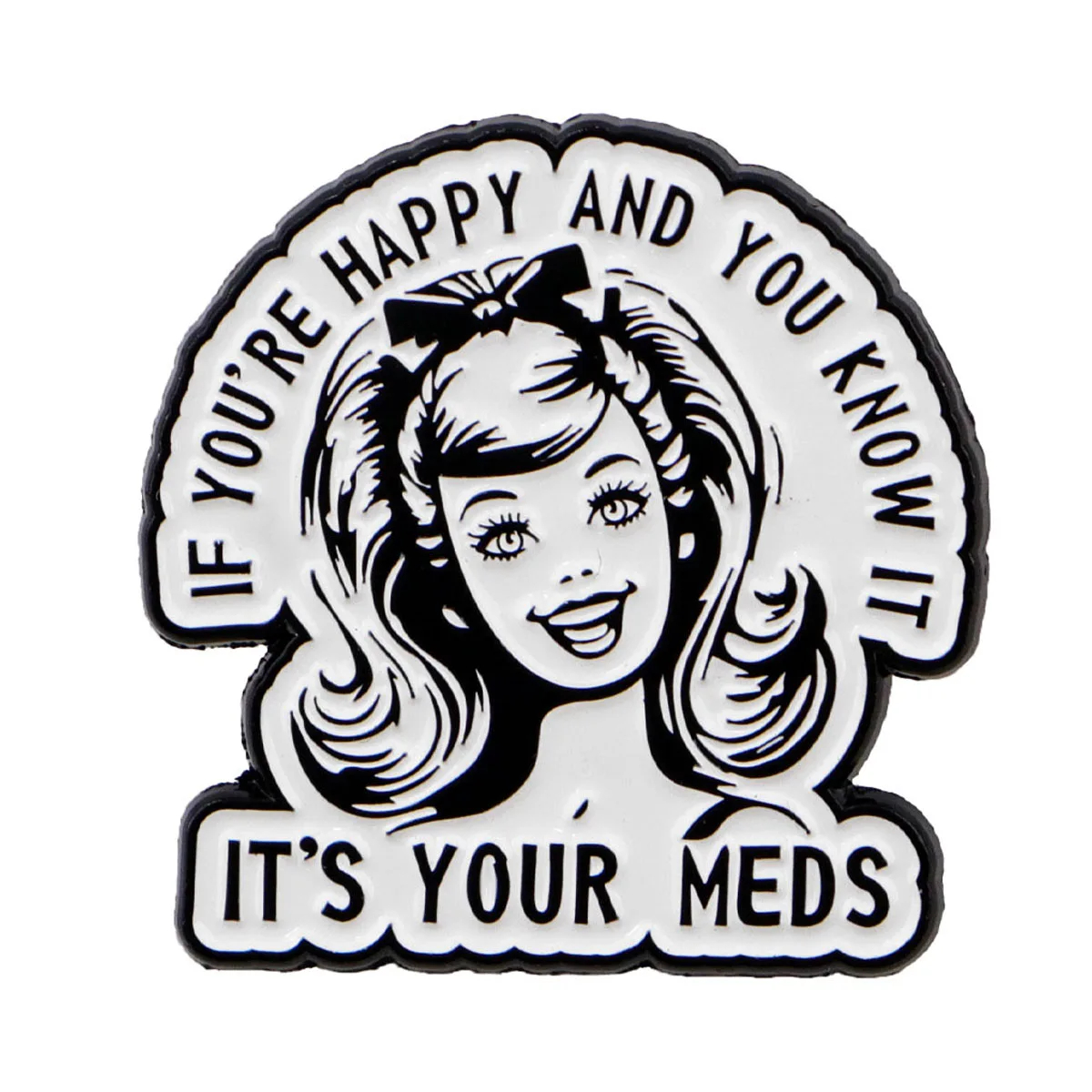 Humorous Quote Enamel Pin Cartoon Brooch Pines Lapel Pins Badge on Backpack Clothing Accessories Funny Jewelry Friends Gifts