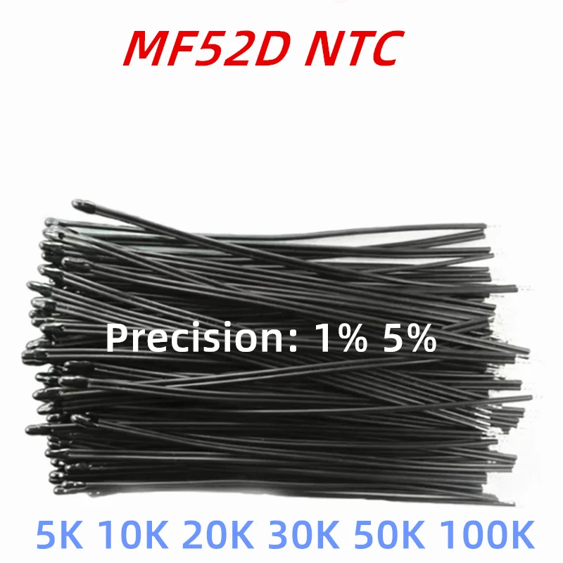10PCS MF52D NTC Thermistor 1% 5K 10K 20K 30K 50K 100K 4250 New energy battery temperature sensing 30/40/50/60/80/100/125/135MM
