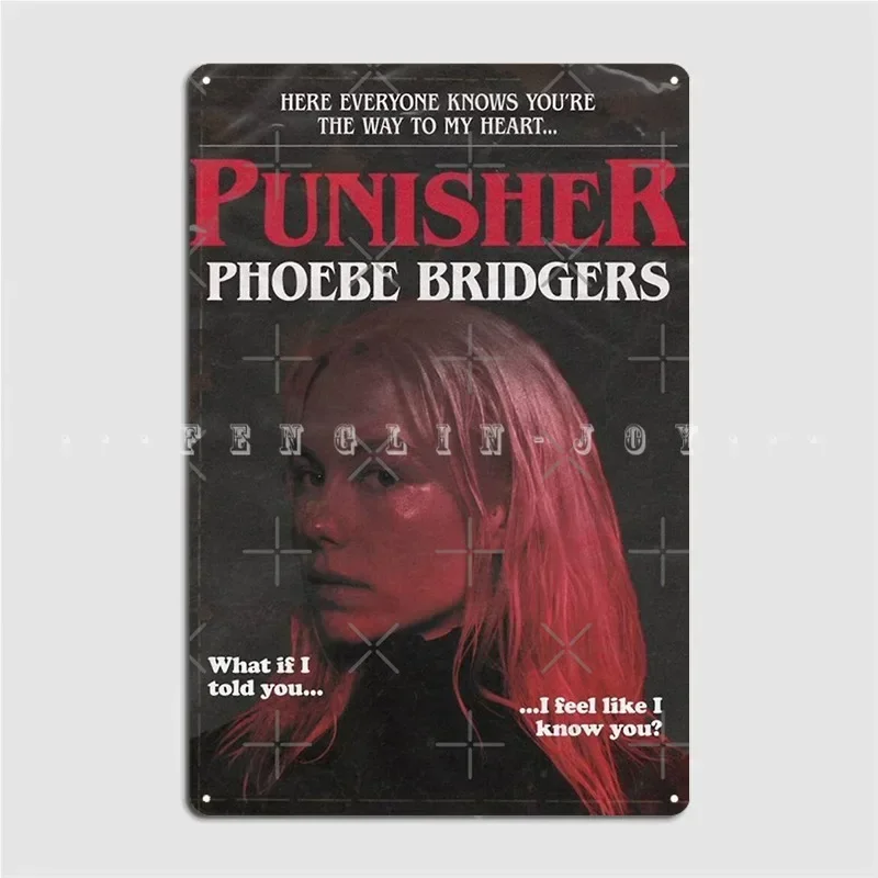 Phoebe Bridgers Punisher Metal Sign Pub Cave Pub Printing Garage Decoration Tin Sign Poster