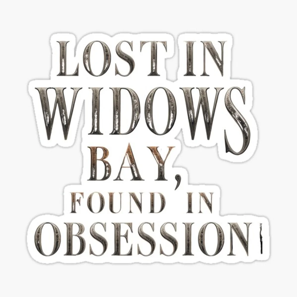 Lost in Widows Bay, Found in Obsession | Vintage Coastal Mystery Typography Sticker for Laptop Decor Bedroom Car Cute Cartoon Ar