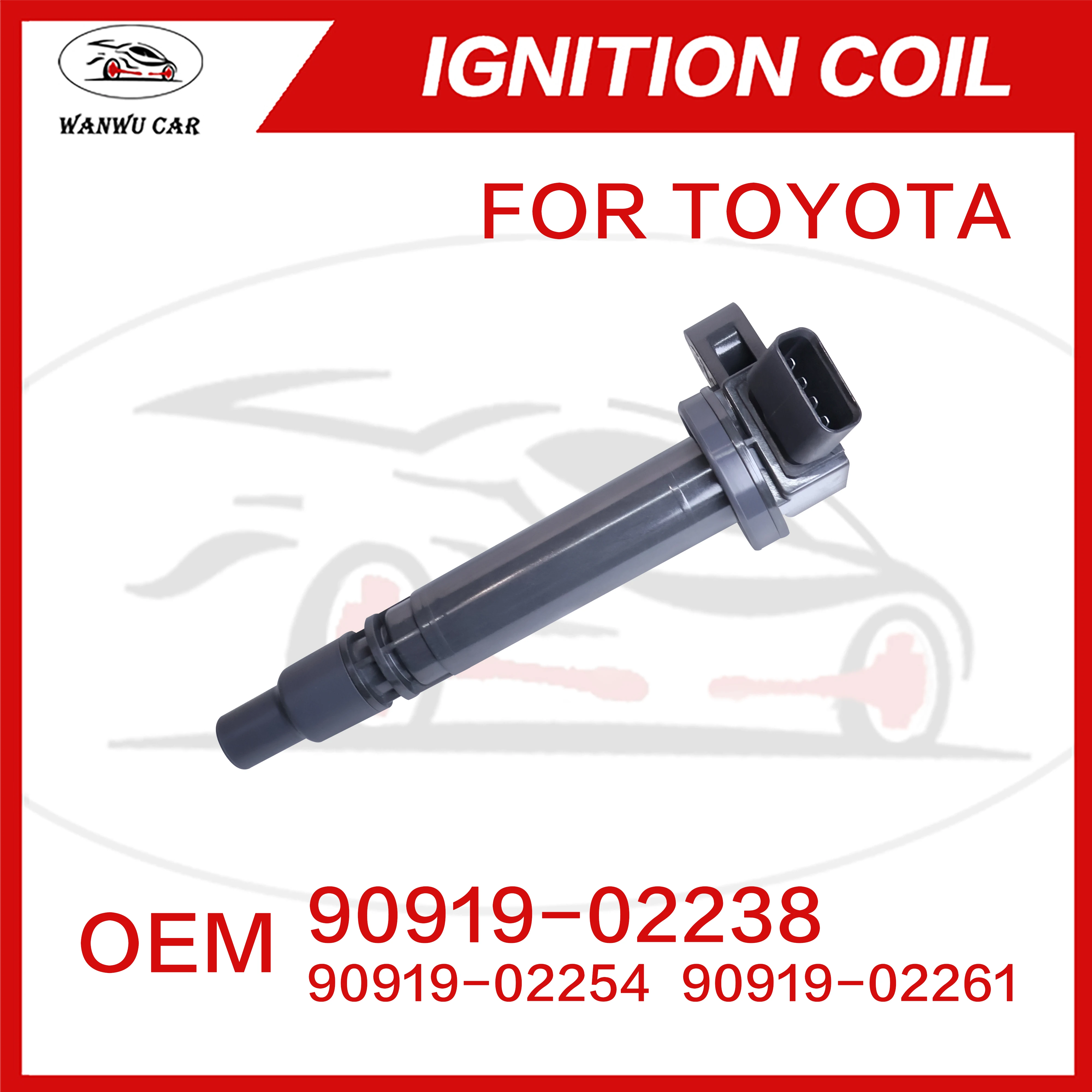 90919-02238 Ignition Coil Igniter Suitable For TOYOTA 90919-02254 ​90919-02261