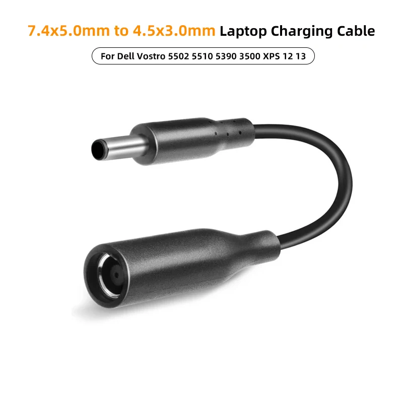 DC Power Adapter Connector 7.4x5.0mm to 4.5x3.0mm Converter Laptop Charging Cable for Dell Vostro 5502 5510 5390 3500 XPS 12 13