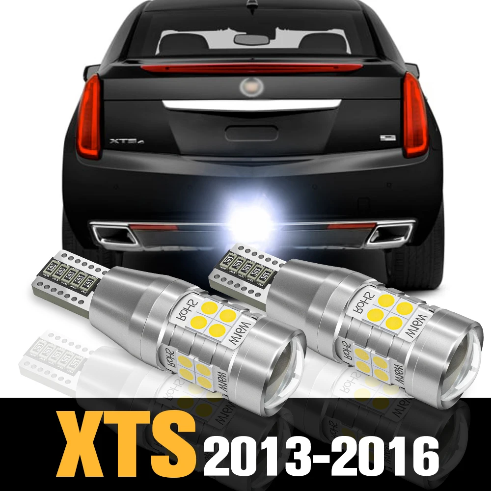 

2pcs Canbus LED Reverse Light Backup Lamp Accessories For Cadillac XTS 2013 2014 2015 2016