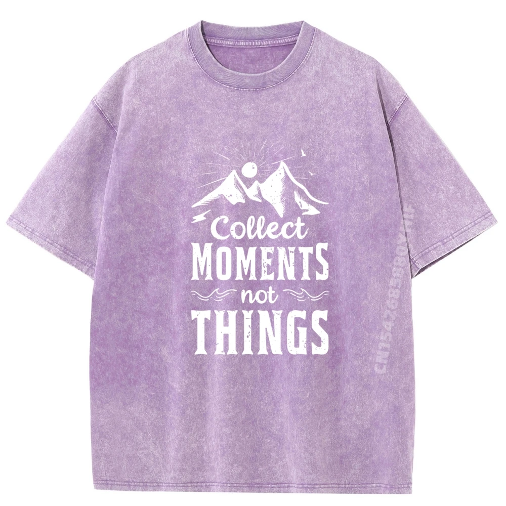 

Collect Moments Not Things Traveling Fashion Men T-shirt Casual Tees Graphic Pure Cotton T-Shirt Retro Washed Mens Clothes