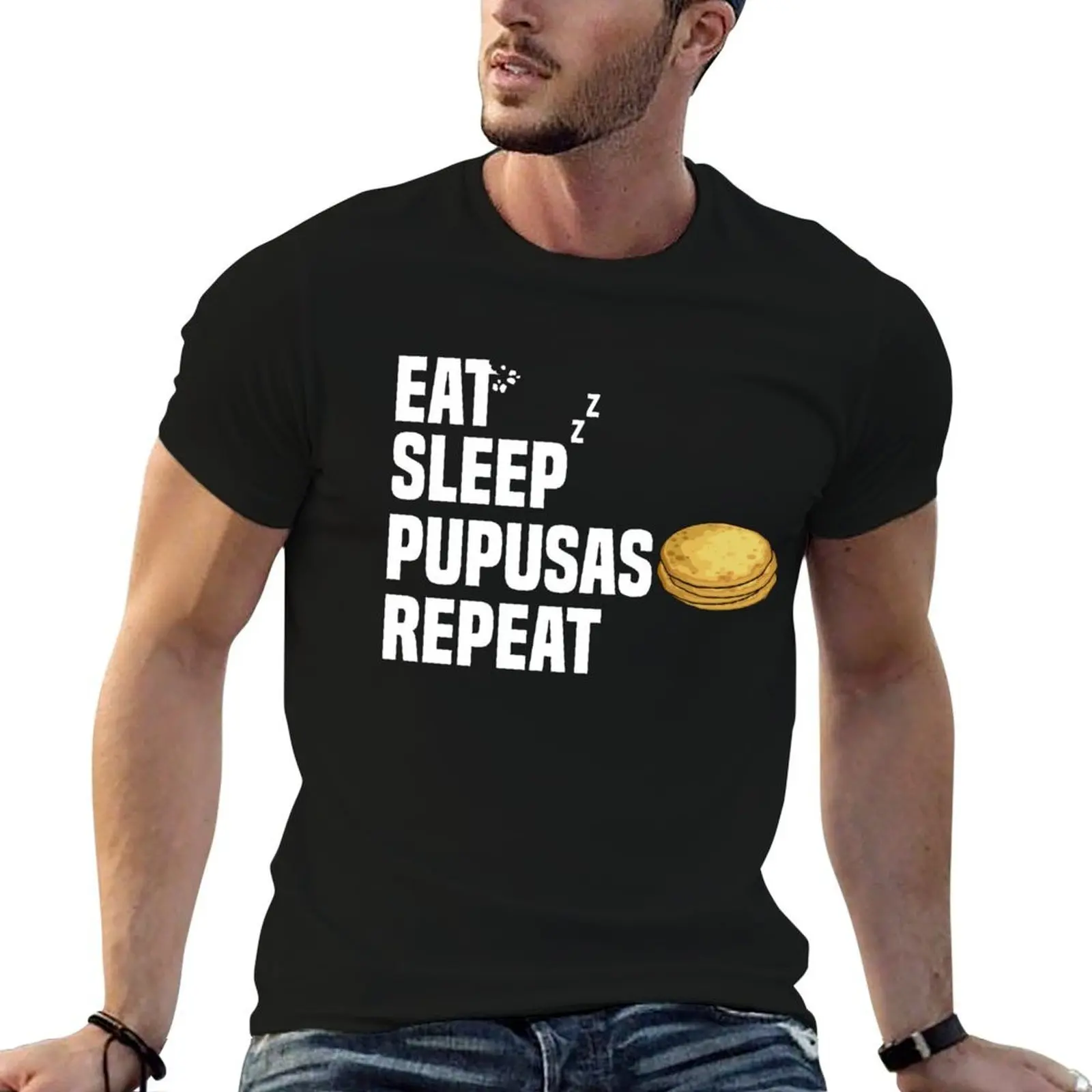 

Eat Sleep Pupusas Repeat Pupusas Lover Pupusas Maker T-Shirt man t shirt luxury t shirts for man graphic vintage T-Shirt