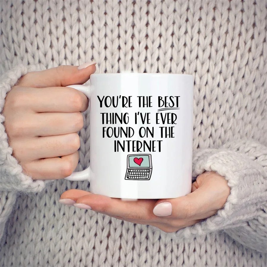 أكواب شاي بيضاء من السيراميك ، أكواب قهوة ، هدايا عيد ميلاد ، مبتكرة ، أنت أفضل شيء وجدته على الإنترنت ، 11 أونصة