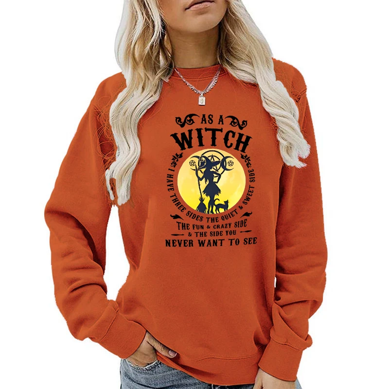 (A+Quality)new As A Witch Never Want To See Pullover Sweatshirt Autumn Winter Fashion Long Sleeve Tops Women sportswear pullover