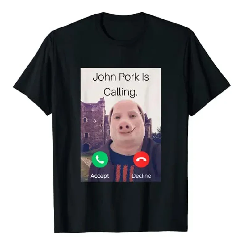 John Pork Is Calling Answer Call Phone T-Shirt Humor Funny Pig Lover Graphic Tee Top Streetwear Fashion Short Sleeve Outfit Gift