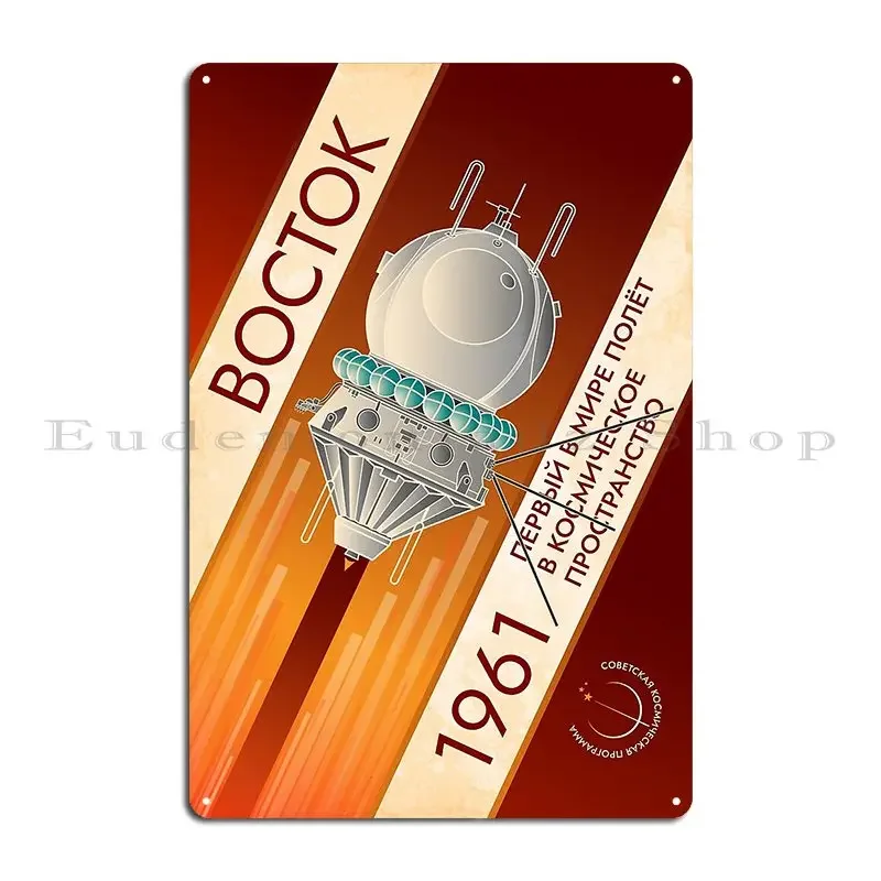 Vostok 1961 The World S First Flight Into Outer Space Retro Soviet Metal Sign Wall Decor Cinema Printed Garage Tin Sign Poster