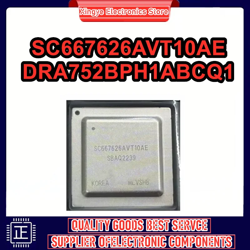 

SC667626AVT10AE DRA752BPH1ABCQ1 BGA IC чипсет Новинка в наличии