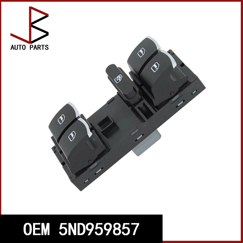 

OEM 5ND 959857 Главный переключатель управления передним левым стеклоподъемником для VW Tiguan Golf Jetta CC Passat GTI SKODA 5K 4959857 Автозапчасти