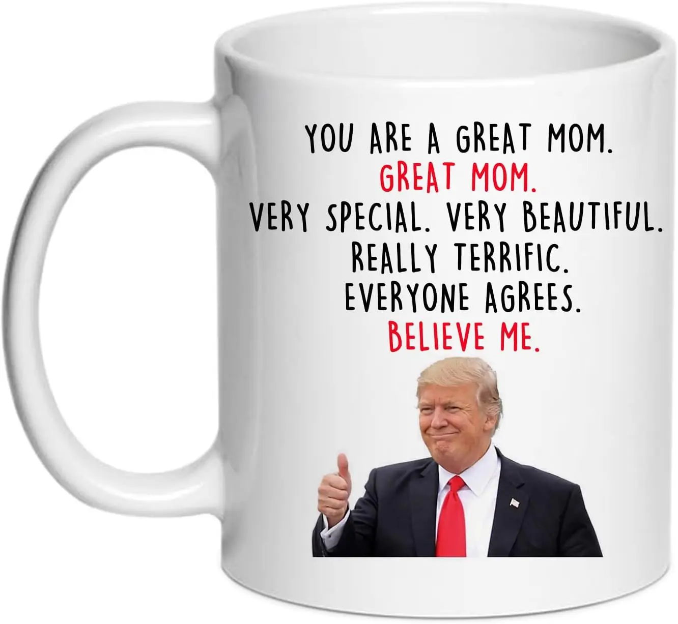 Coffee Mugs - Novelty Mom Gifts From Daughter/Son/Husband - You Are A Great Mom, for Women, Gag Gifts for Birthday