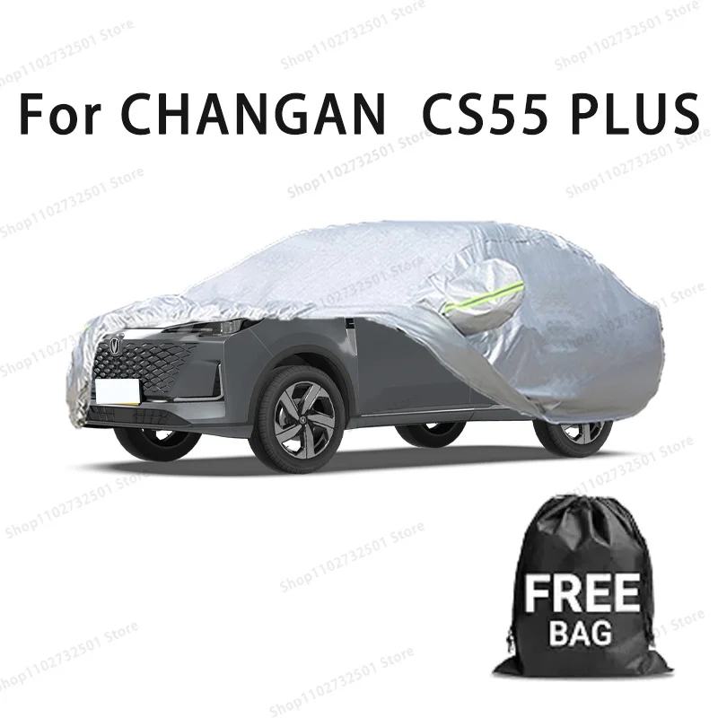 Car cover For CHANGAN CS55 PLUS Full cover Waterproof sun protection cover Scratch resistant cars accessories