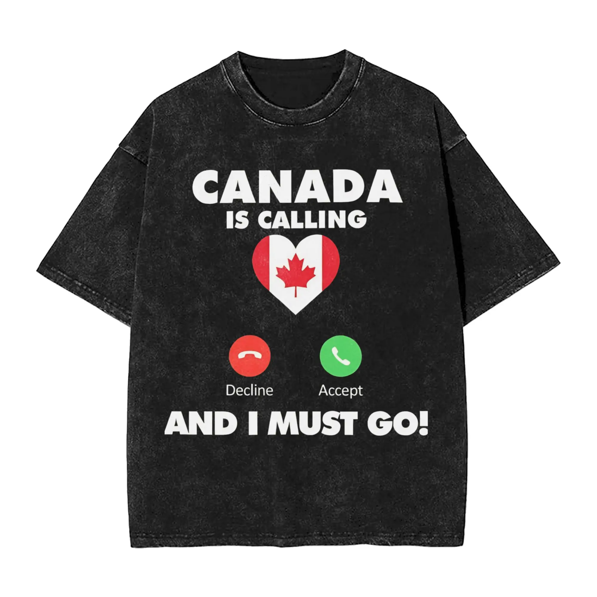 Funny Canada Is Calling and I Must Go Flag Washed T Shirt for Men Women Streetwear T-Shirt Summer  Tee Shirt Short Sleeve