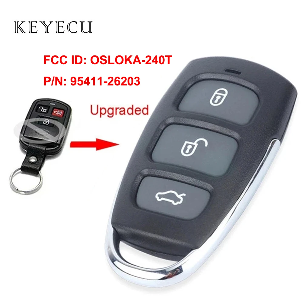 

Upgraded Remote Control Car Key Fob 4 Buttons for Hyundai Elantra 2004 2005 2006 FCC ID: OSLOKA-240T, P/N: 95411-26203