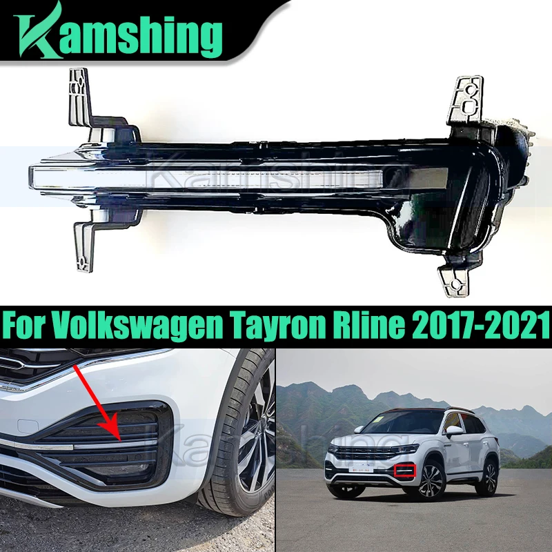 Car Daytime Running Light For Volkswagen Tayron Rline 2017-2021 DRL Day Light Foglight Turn Signal Lamp 55G941055 55G941056