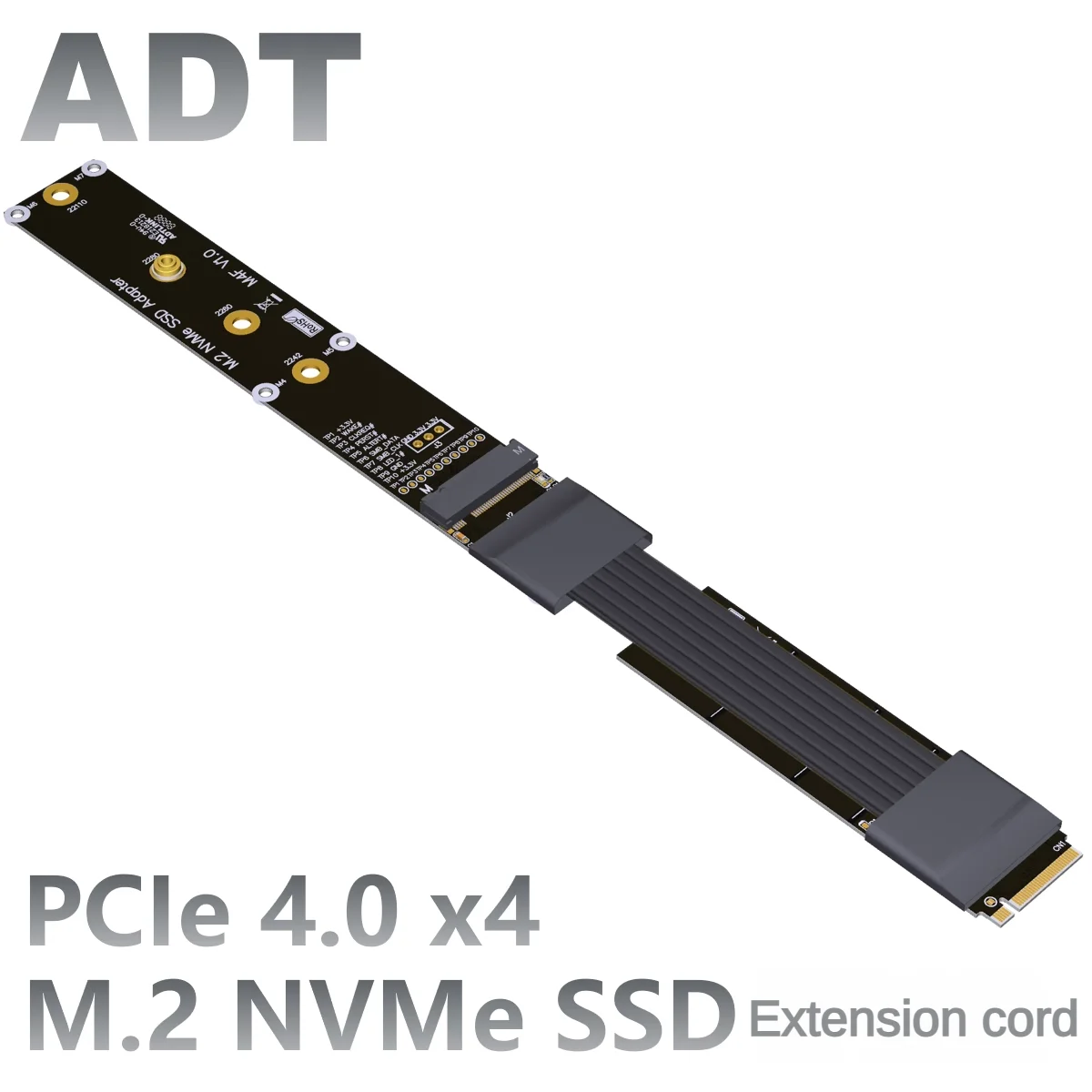 M.2 Extended Adapter Cables for NVMe SSDS Support PCIE 4.0 3.0x4 full-speed ADT