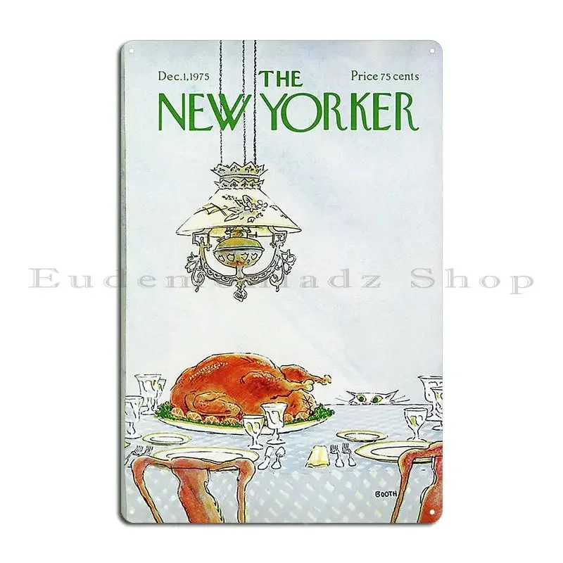 Dinner Time The New Yorker December 1975 Metal Sign Garage Wall Cave Printed Club Personalized Tin Sign Poster