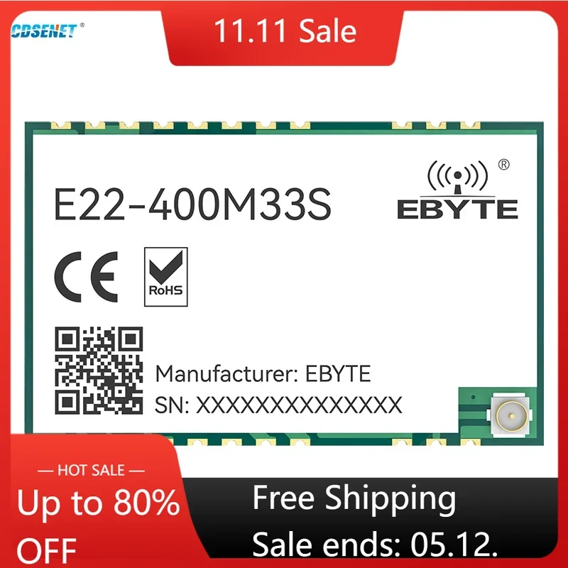 

SX1268 433MHz Lora Wireless RF Transceiver Module CDSENET E22-400M33S Low Power 33dbm Long Distance 16KM SMD /Stamp Holes