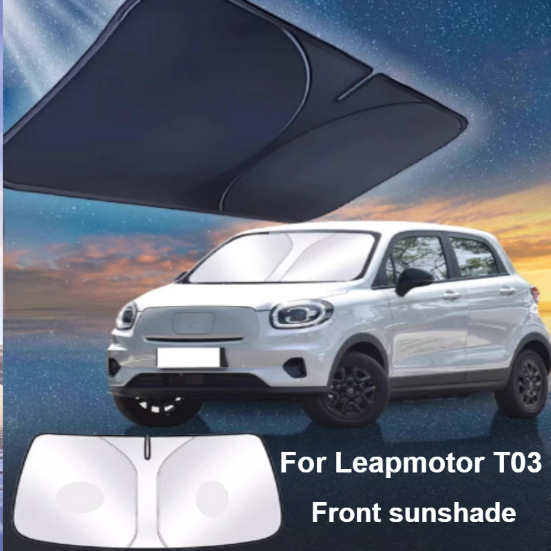 

For Leapmotor T03 2020-2025 Car Front Sunshade Cover Umbrella Curtain Heat-insulating Front Windshield Accessories