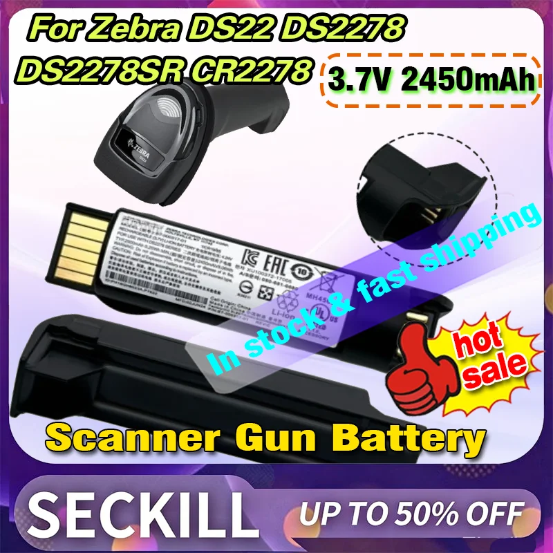 New 3.7V 2450mAh Rechargeable Batteries BT-000317-01 for Zebra DS22 DS2278 DS2278SR CR2278 Scanner Gun Battery