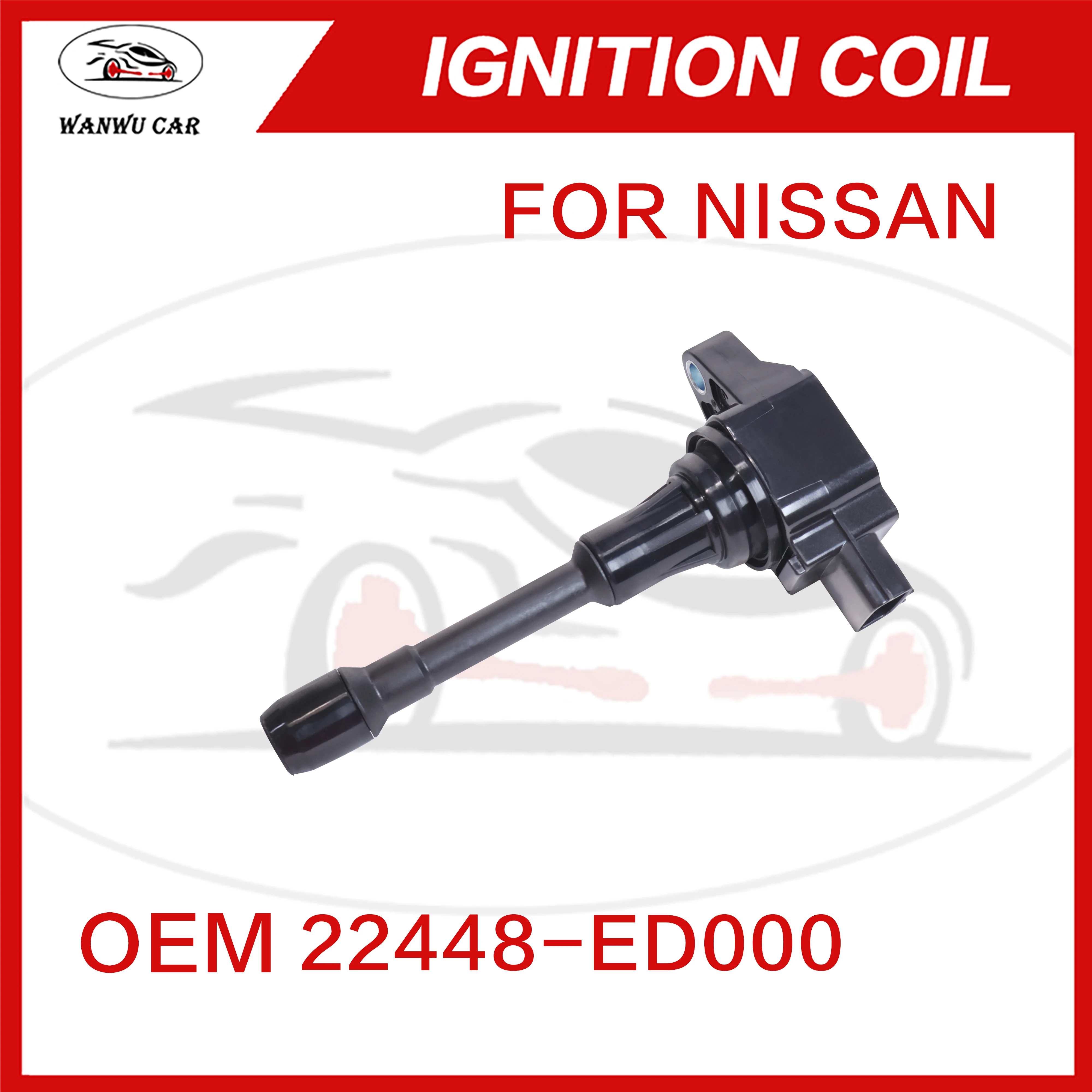 22448-ED000 Ignition Coil Igniter Suitable For NISSAN ​22448-JA00C ​22448-JA00A ​22448-EA000 ​22448-EN000 ​22448-1HM0A