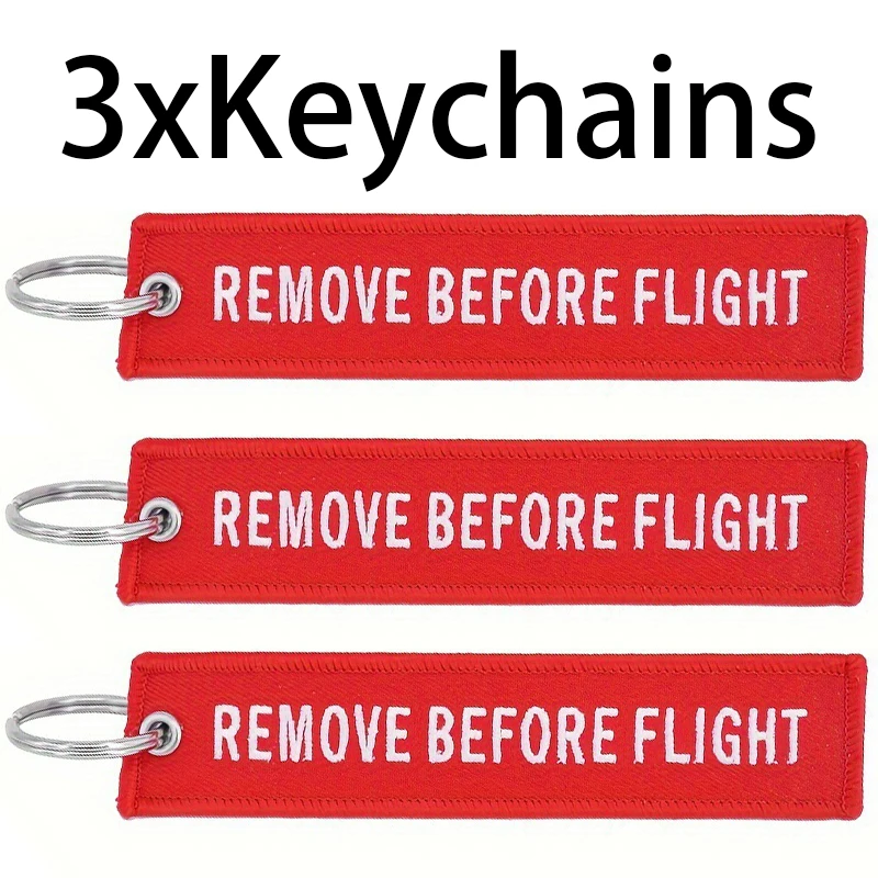 

3 Pcs Remove Before Flight Keychains Remove Before Flight Keyring Embroidered Keychain Backpack Hangings