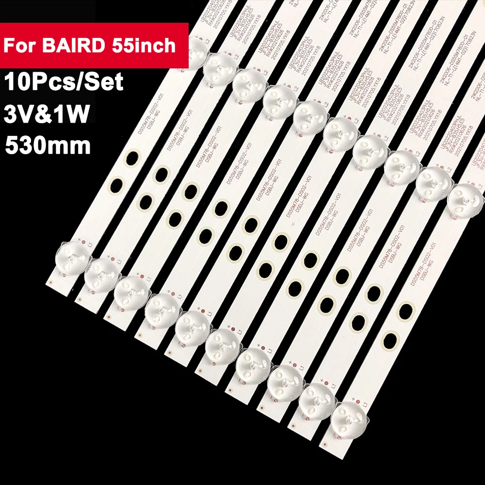 10pcs 530mm TV 백라이트 바 BAIRD 55 인치 DS55M78-DS02-V01 TI5510DLEDDS 55LEX-6039/UTS2C 55LEX-6027/UTS2C