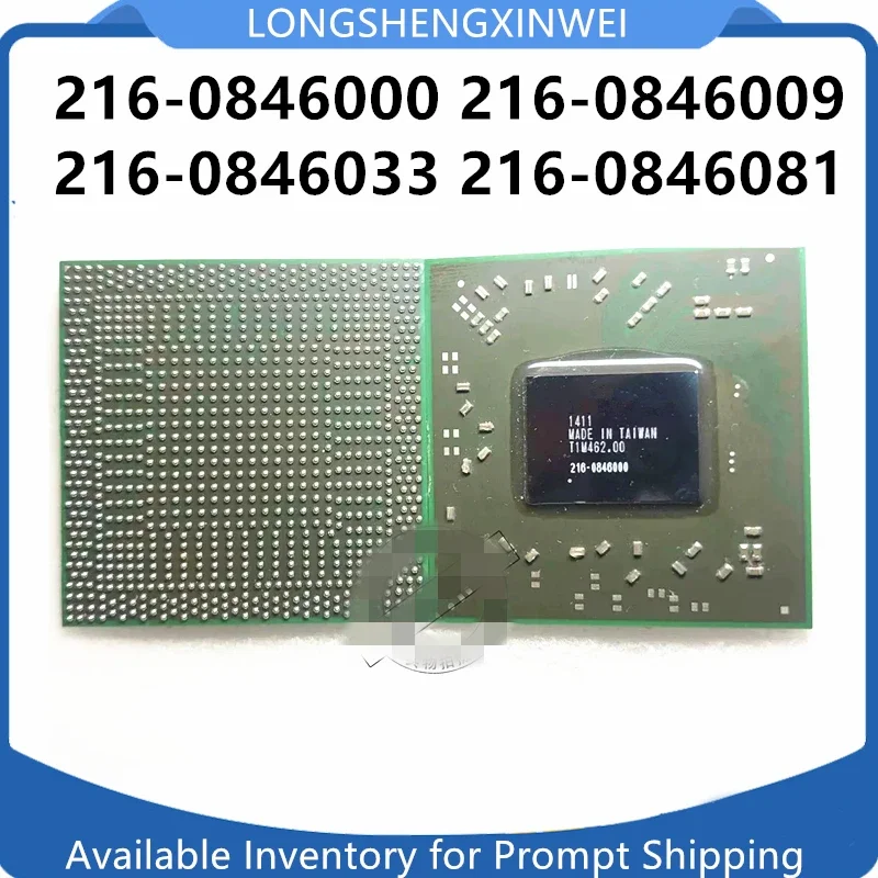 

1PCS New 216-0846000 216-0846009 216-0846081 216-0846033 BGA Original IC Chip in Stock