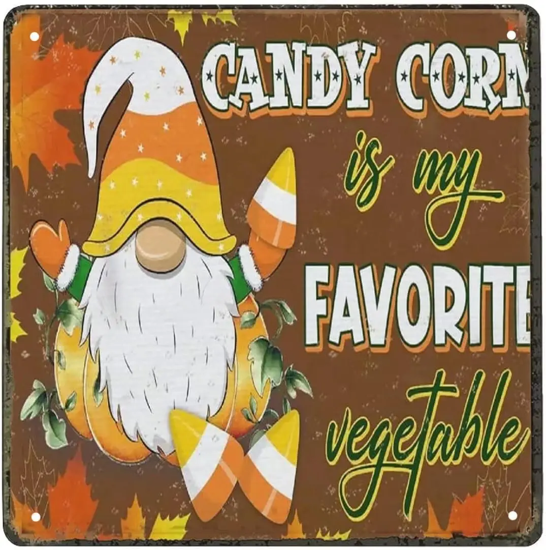 Metal Vintage Tin Sign Decor Candy Corn is My Favorite Vegetable Indoor Outdoor Thanksgiving Halloween Sign Old Fashion Aluminum