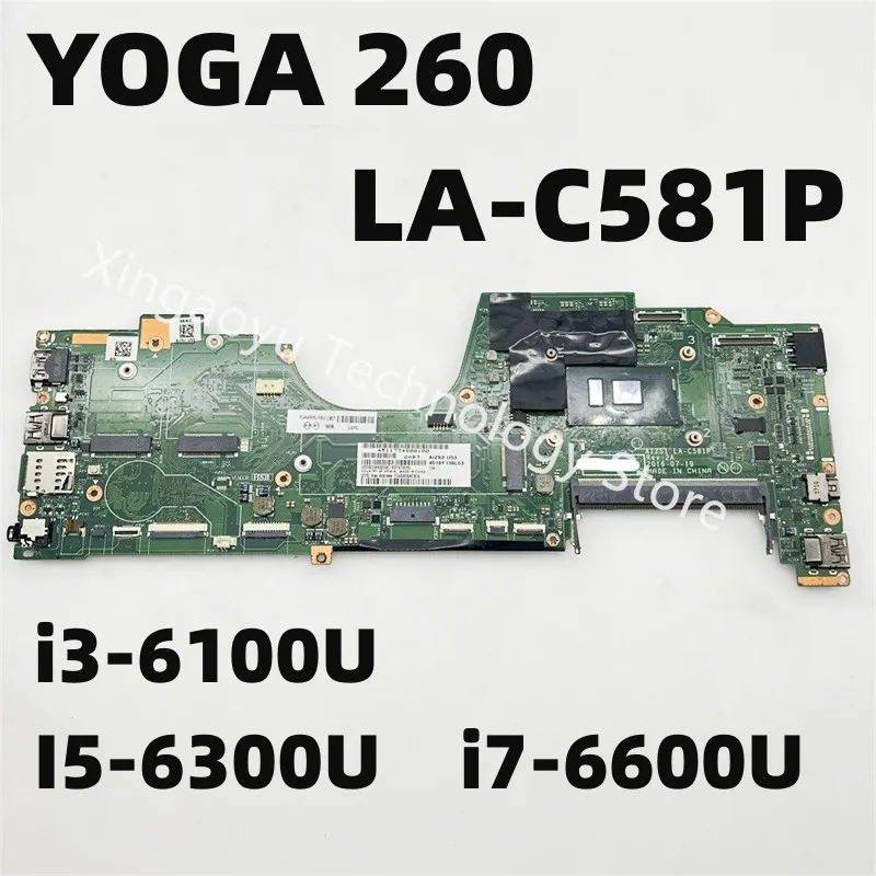 

For LENOVO YOGA 260 Notebook Mainboard AIZS1 LA-C581P i3-6100U I5-6300U i7-6600U Laptop Motherboard 100% Fully Test