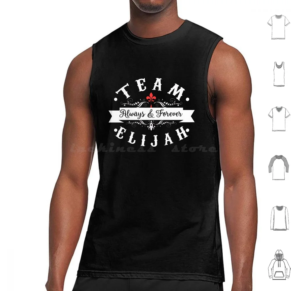 Team Elijah. Tank Tops Print Cotton Elijah Mikaelson Elijah The Originals Daniel Gillies Team Elijah