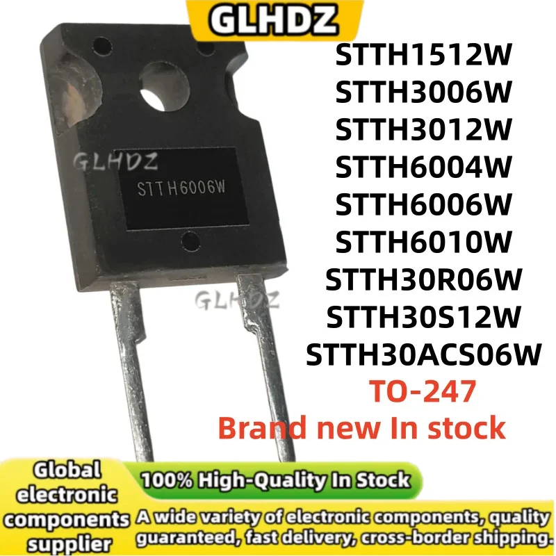 High Quality 5PCS STTH1512W STTH3006W STTH3012W STTH6004W STTH6006W STTH6010W STTH30R06W STTH30S12W STTH30ACS06W TO-247 In stock