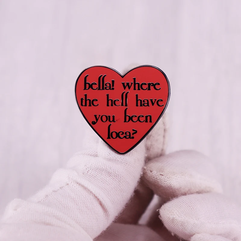 Bella Where The Hell You Been Loca Brooch Red Heart Enamel Pin Twilight New Moon Movie Jacob Black Funny Meme Jewelry view 4