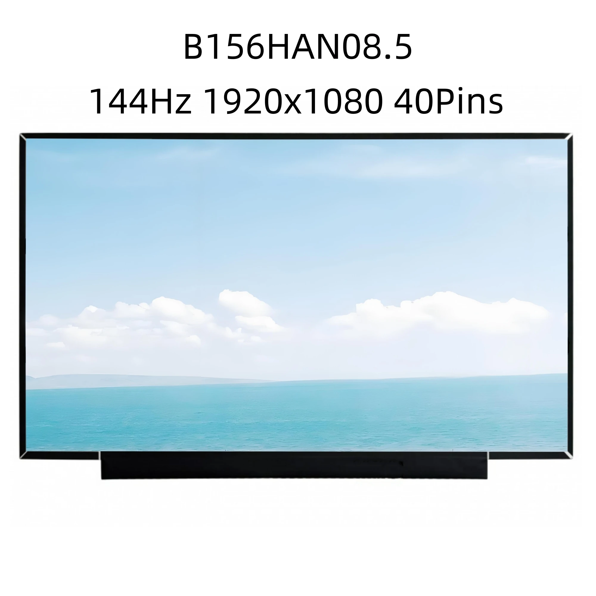 

B156HAN08.5 15.6'' IPS 15.6 inch LCD Display Panel EDP Laptop Matrix LED Screen Replacement