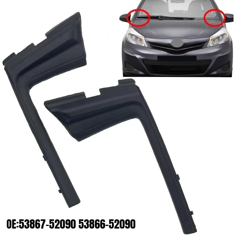 For Toyota Yaris 2012 2013 2014 2015 53867-52090 53866-52090 Car Front Windshield Wrap Corner Trim Wiper Side Trim Cover Lid