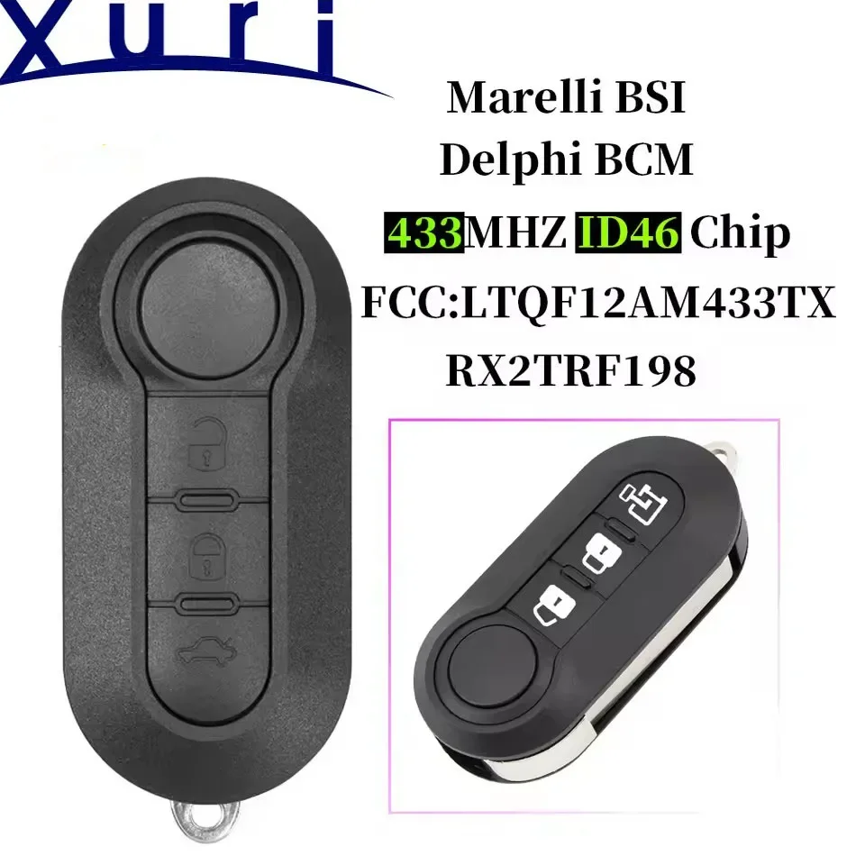 

Xuri 433 МГц PCF7946A ID46 Delphi BSI LTQF12AM433TX/RX2TRF198 флип-брелок с 3 кнопками для Fiat 500L Ram Promaster City