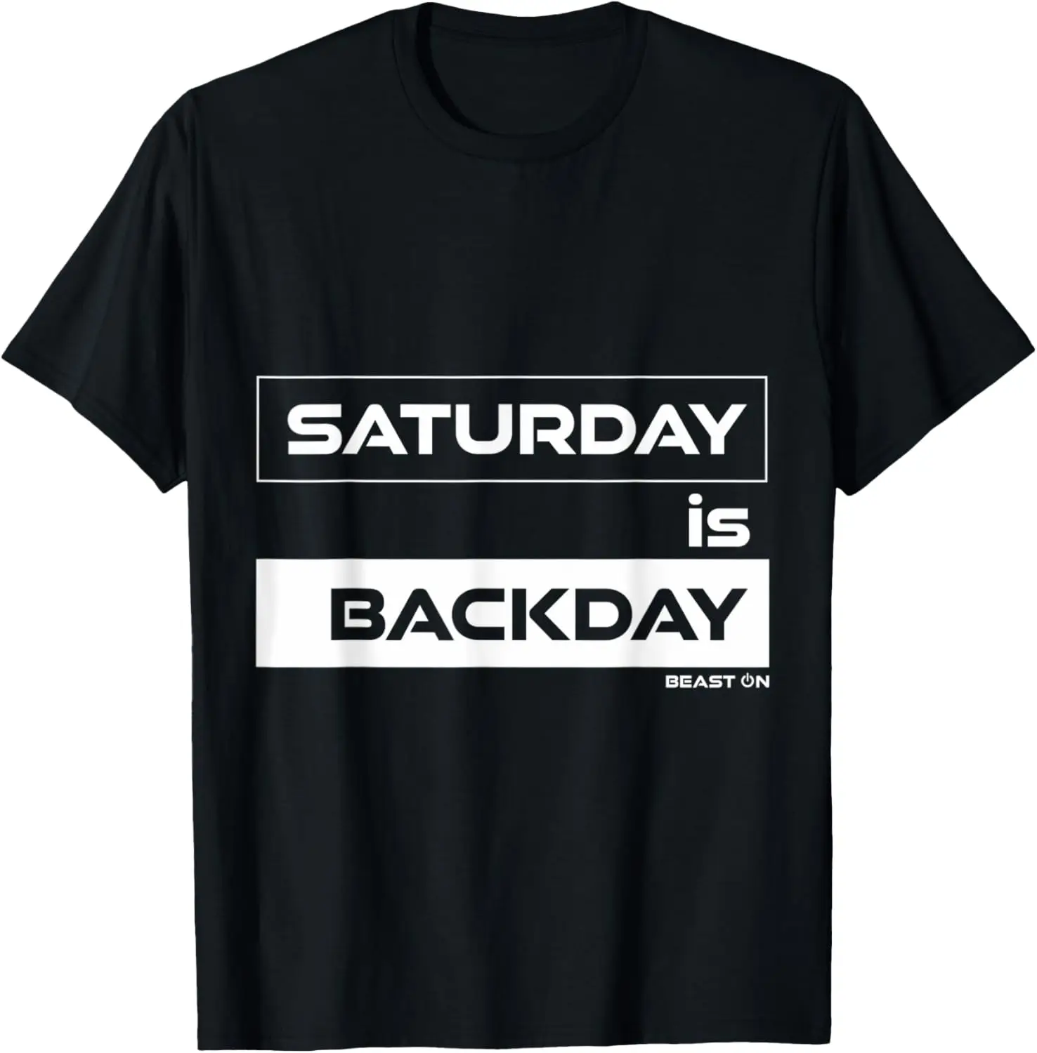 Saturday is Backday Back Saturday | Gym Motivation Fitness T-Shirt