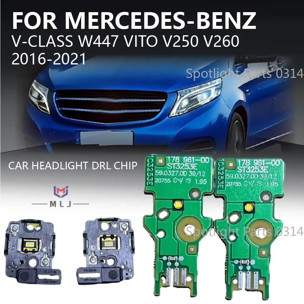 

For Mercedes-Benz V-Class W447 Vito V250 V260 2016-2021 Headlight Angel Eye Board Light Source Chip DRL Chip Car Accessories