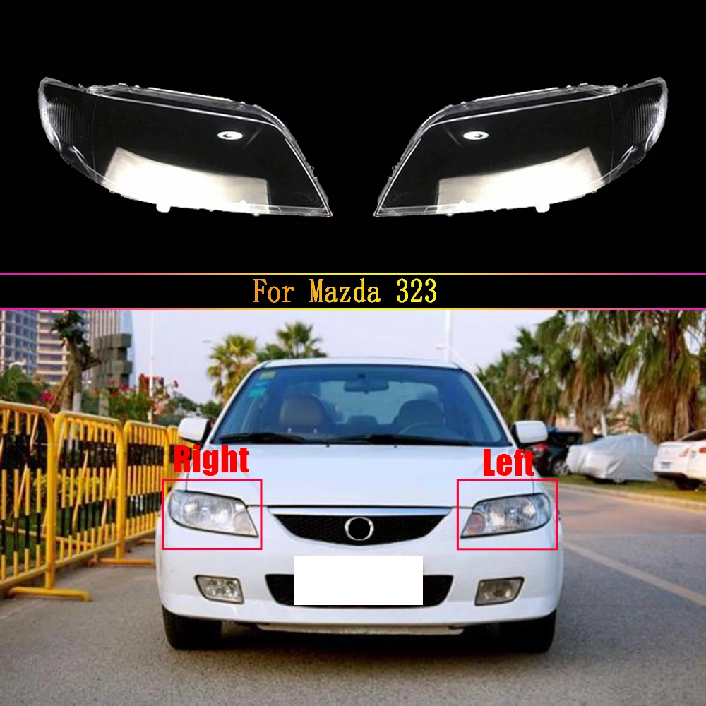 

For Mazda 323 Auto Light Housing Case Headlamp Cover Lens Glass Lamp Shade Headlight Cover Transparent Lampshade