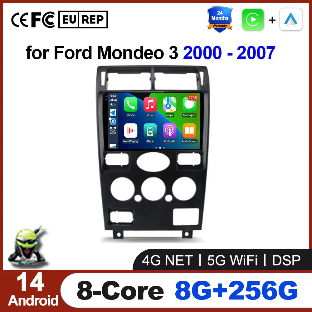 

Android 14 Car Radio for Ford Mondeo 3 2000 - 2007 Multimedia Video Player Navigation GPS stereo Carplay 4G Let/wifi DSP