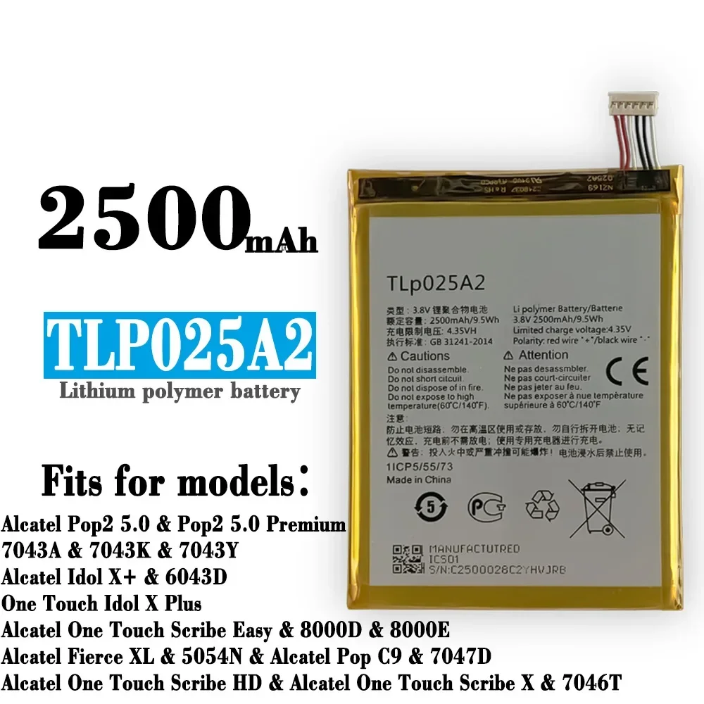 TLp025A2 Replacement Battery for Blackberry Z3 for Alcatel One Touch IDOL X Plus 7043A/K/Y 6043D 8000D/E 7047D 7046T Battery