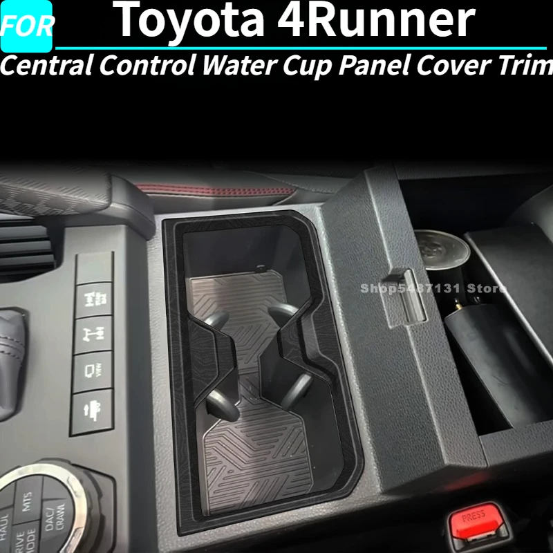 Car Central Control Water Cup Panel Cover Trim for Toyota 4Runner Interior Accessories 2025