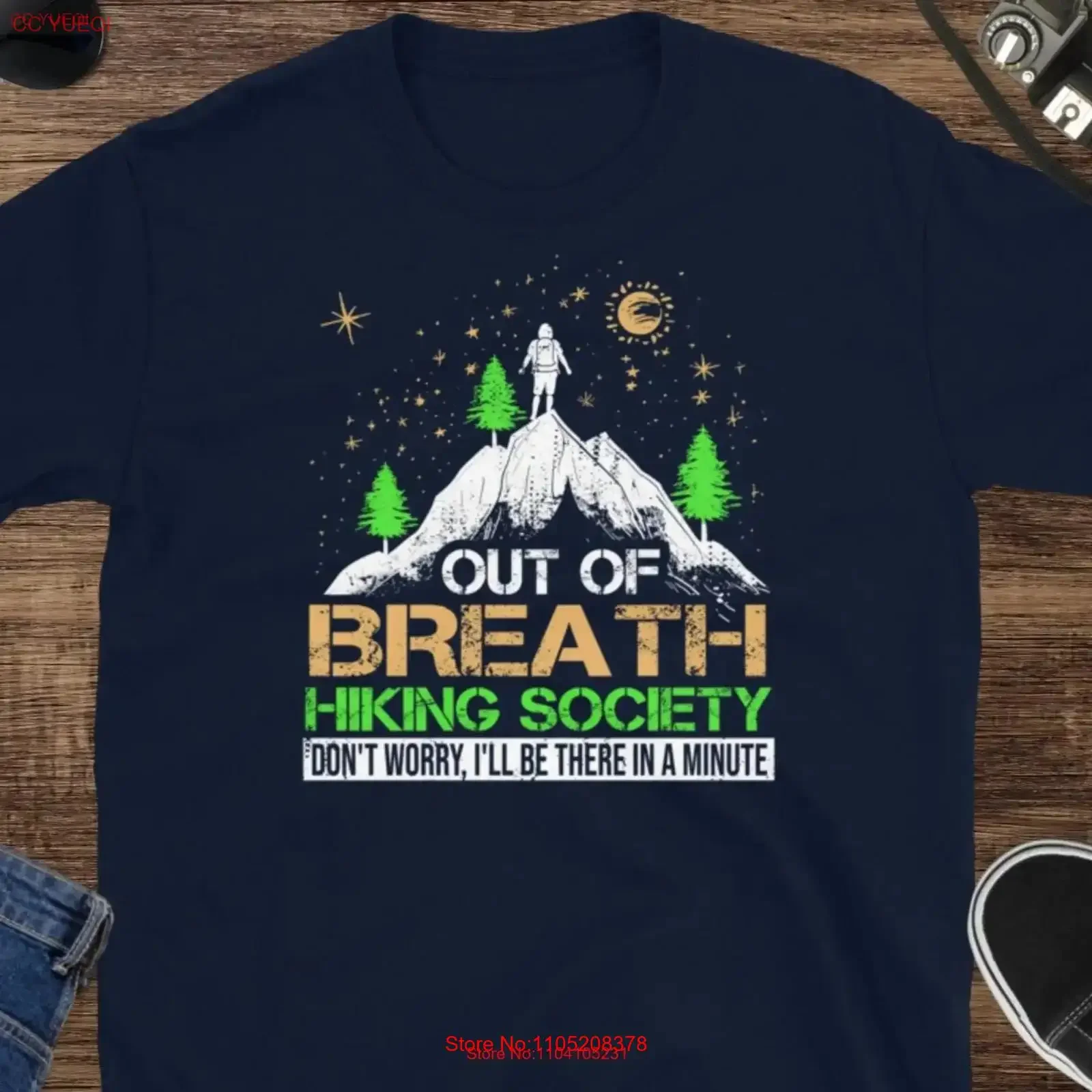 Out of Breath Hiking Society T Shirt Don't Worry I'll Be There in a Minute Funny Outdoor Adventure vintage Washed Stretched